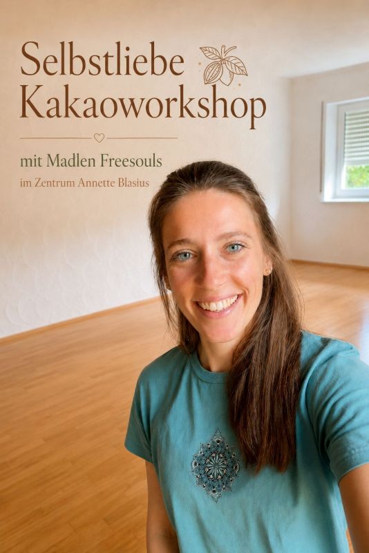 Selbstliebe-Kakaoworkshop mit Madlen Freesouls